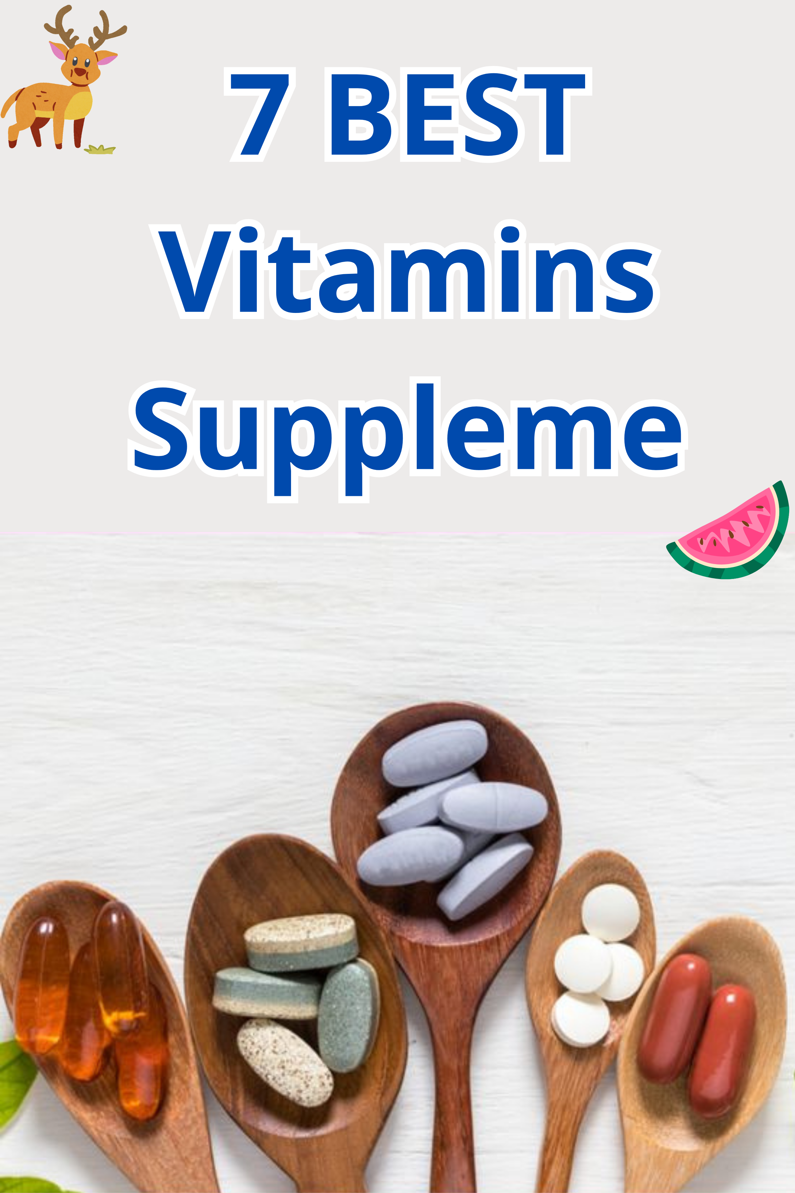 7 Best Vitamins and Supplements for Weight Loss