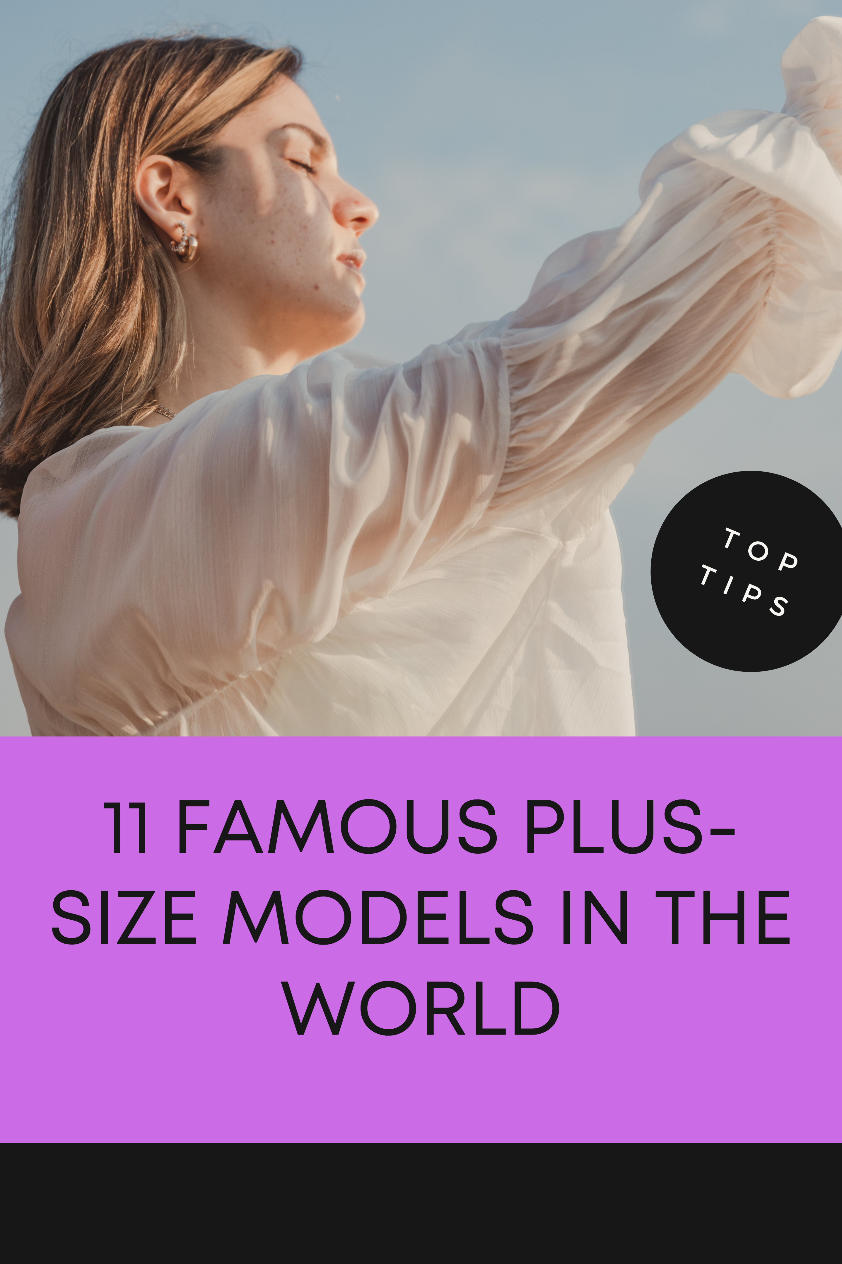 11 Famous Plus-Size Models In The World