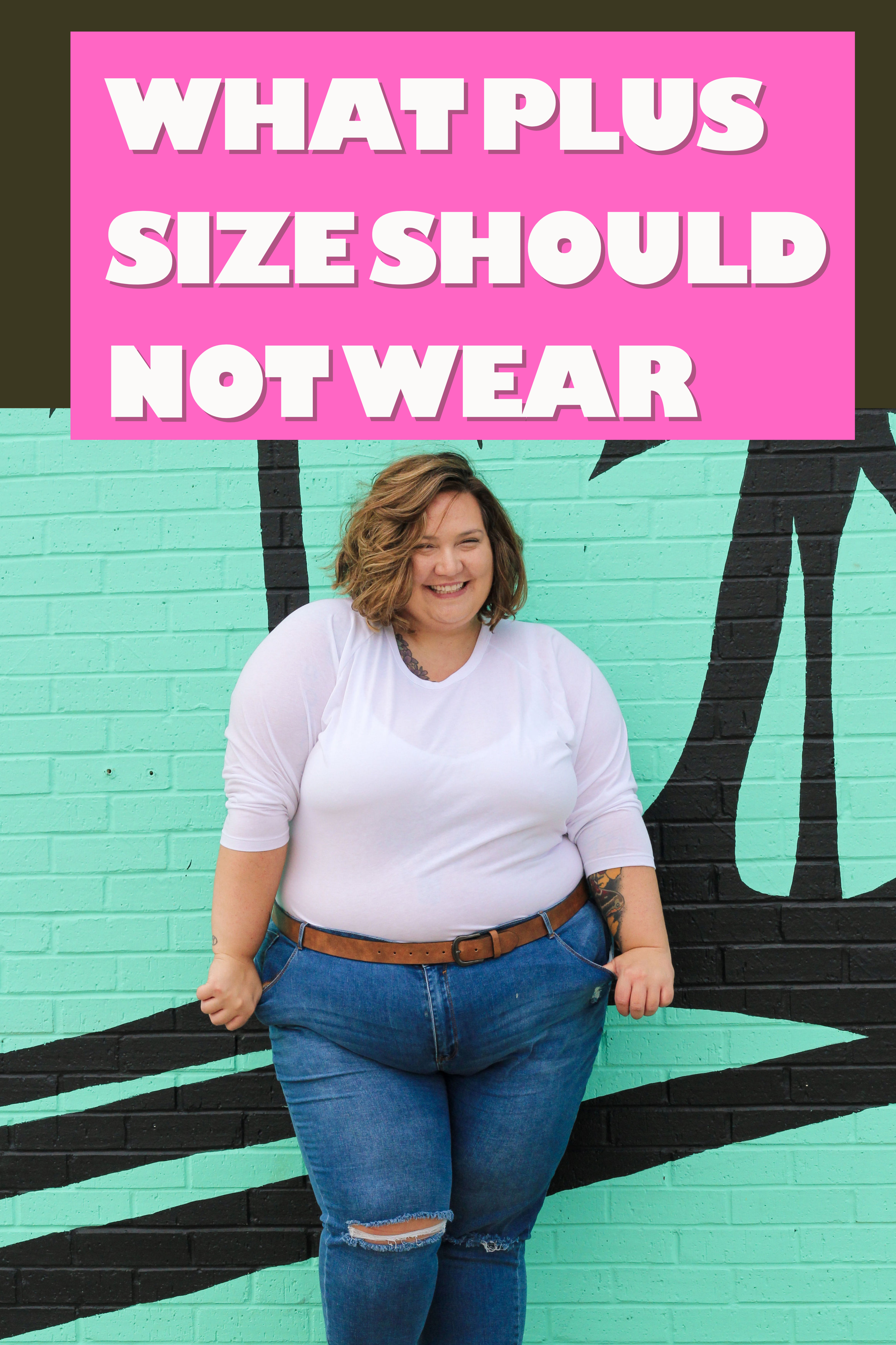 What Plus Size Should Not Wear